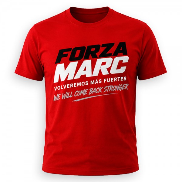 Maglietta FORZA MARC – Torneremo più forti
